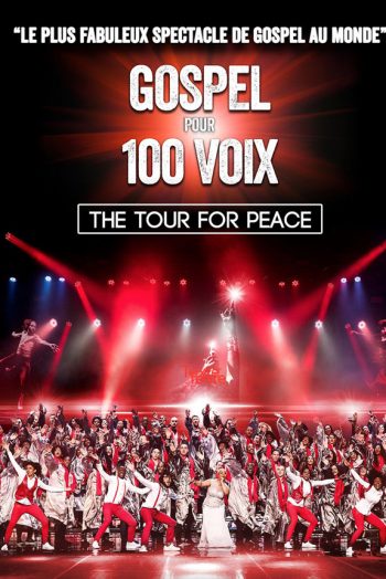 Gospel pour 100 voix the tour for peace le capitole en champagne spectacle salle