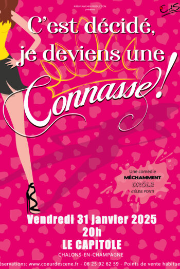 affiche C'est décidé, je deviens une connasse